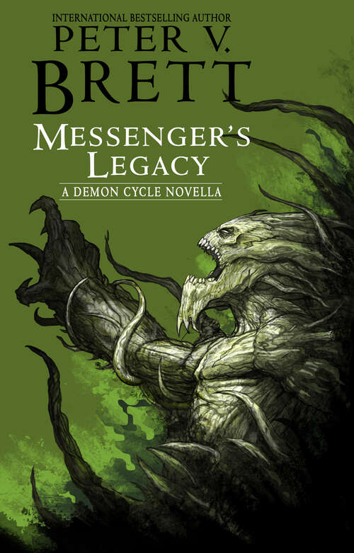 Book cover of Messenger's Legacy: A Demon Cycle Novella (The Demon Cycle #3.5)