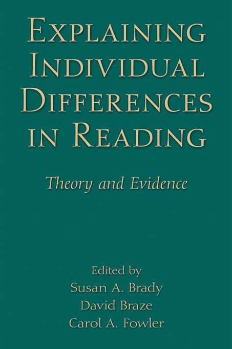 Book cover of Explaining Individual Differences in Reading: Theory and Evidence (New Directions in Communication Disorders Research)