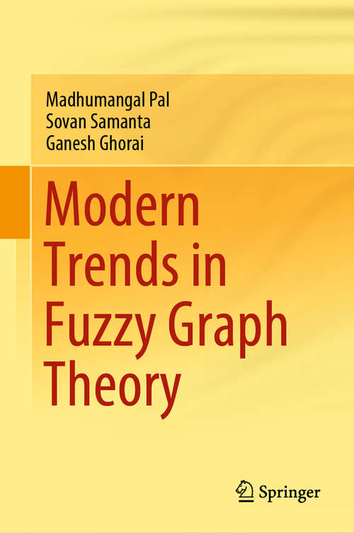 Book cover of Modern Trends in Fuzzy Graph Theory (1st ed. 2020)