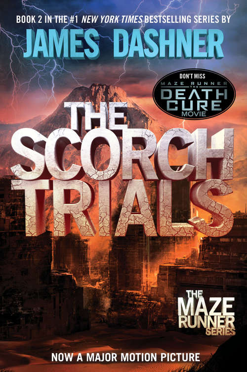 Book cover of The Scorch Trials (The Maze Runner #2)