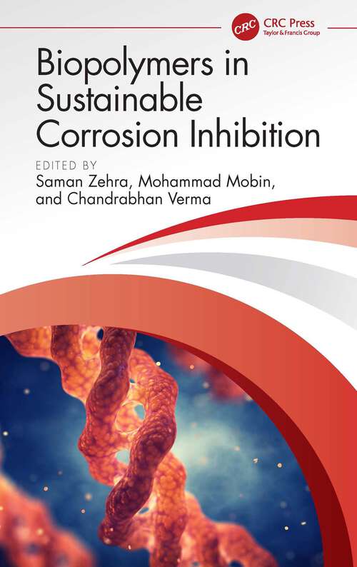 Book cover of Biopolymers in Sustainable Corrosion Inhibition
