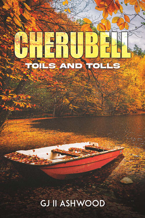 Book cover of Cherubell: Toils And Tolls