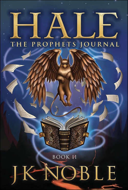 Book cover of Hale: The Prophet’s Journal