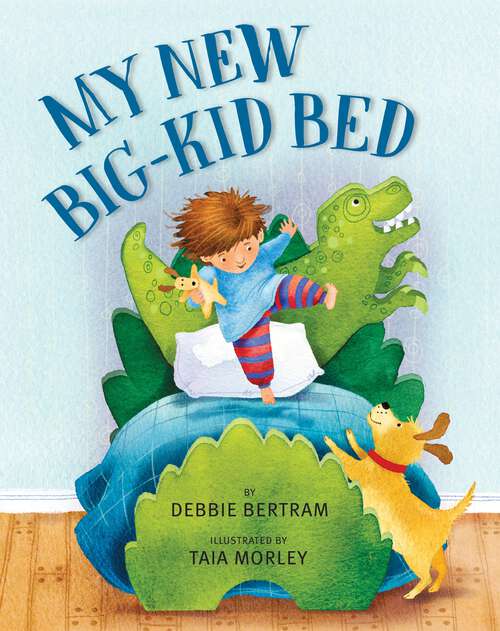 Book cover of My New Big-Kid Bed