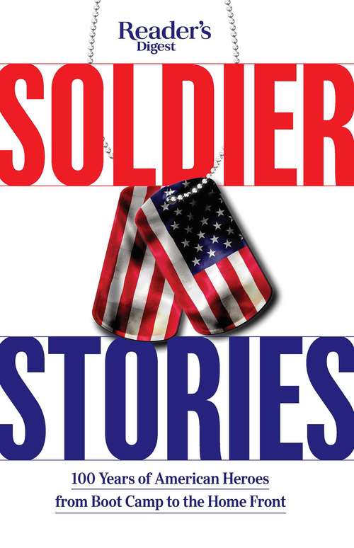 Book cover of Reader's Digest Soldier Stories