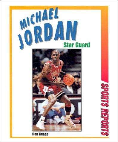 Book cover of Michael Jordan: Star Guard