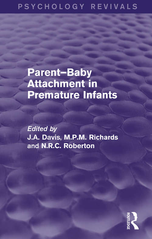 Book cover of Parent-Baby Attachment in Premature Infants (Psychology Revivals)