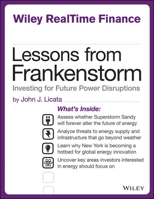 Book cover of Lessons from Frankenstorm: Investing for Future Power Disruptions (Wiley RealTime Finance)