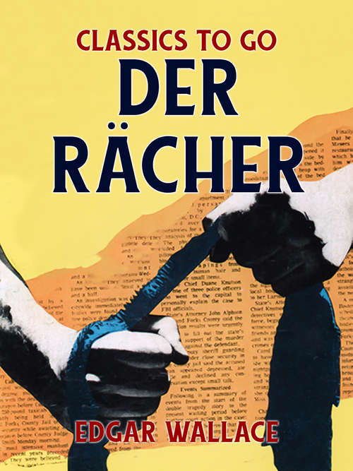 Book cover of Der Rächer (Classics To Go)
