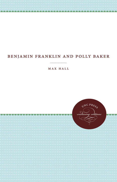 Book cover of Benjamin Franklin and Polly Baker (Published by the Omohundro Institute of Early American History and Culture and the University of North Carolina Press)