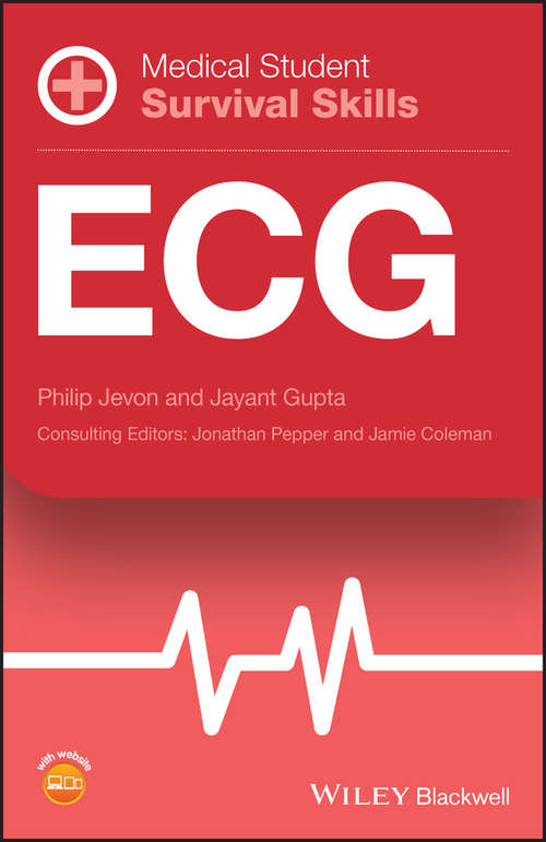 Book cover of Medical Student Survival Skills: ECG (Medical Student Survival Skills)