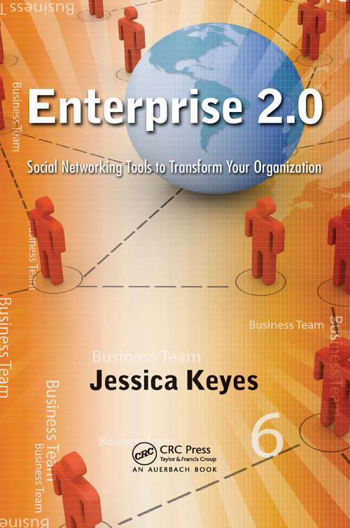 Book cover of Enterprise 2.0: Social Networking Tools to Transform Your Organization