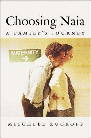 Book cover of Choosing Naia: A Family's Journey
