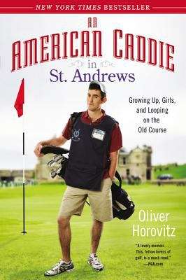 Book cover of An American Caddie in St. Andrews