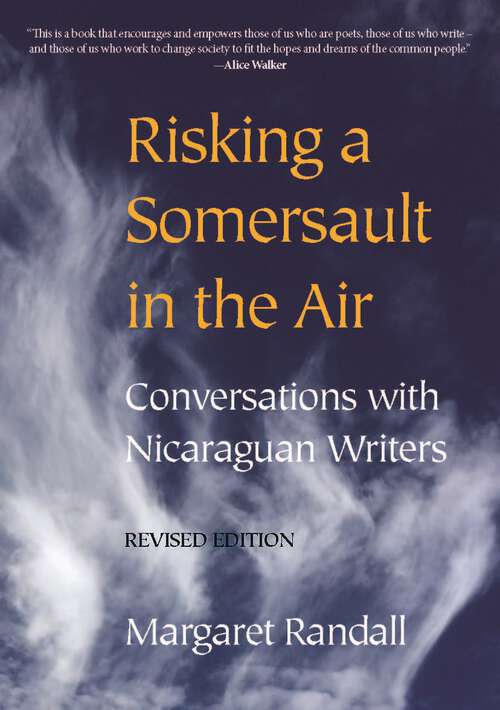 Book cover of Risking a Somersault in the Air: Conversations with Nicaraguan Writers (Revised edition)