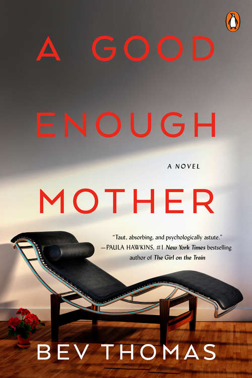 Book cover of A Good Enough Mother: A Novel