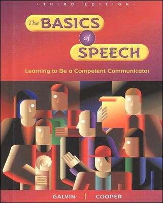 Book cover of The Basics of Speech: Learning to Be a Competent Communicator  (3rd Edition)