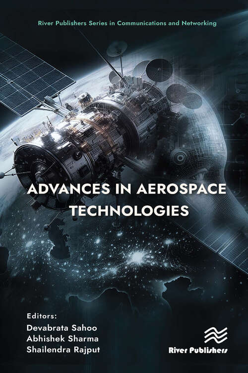 Book cover of Advances in Aerospace Technologies (River Publishers Series in Communications and Networking)