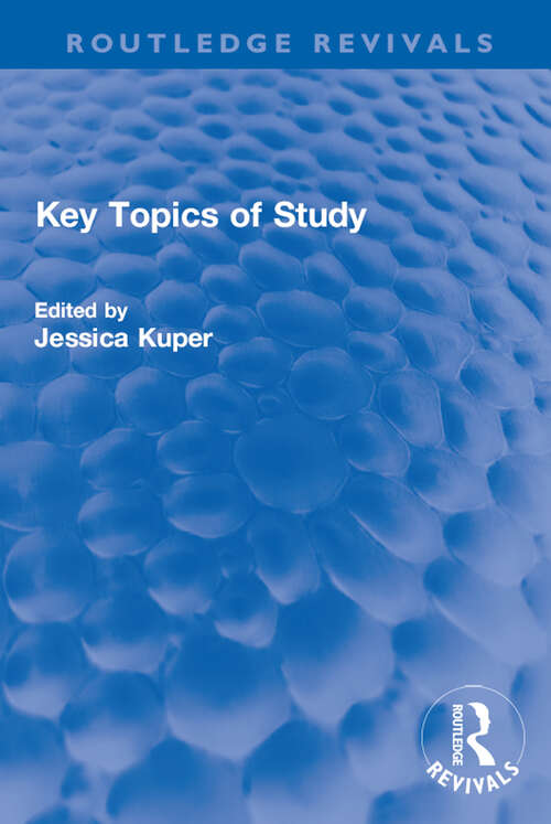 Book cover of Key Topics of Study (Routledge Revivals)