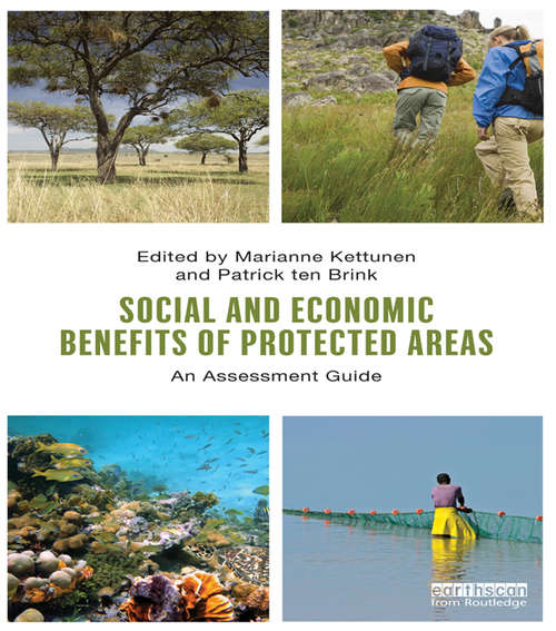 Book cover of Social and Economic Benefits of Protected Areas: An Assessment Guide