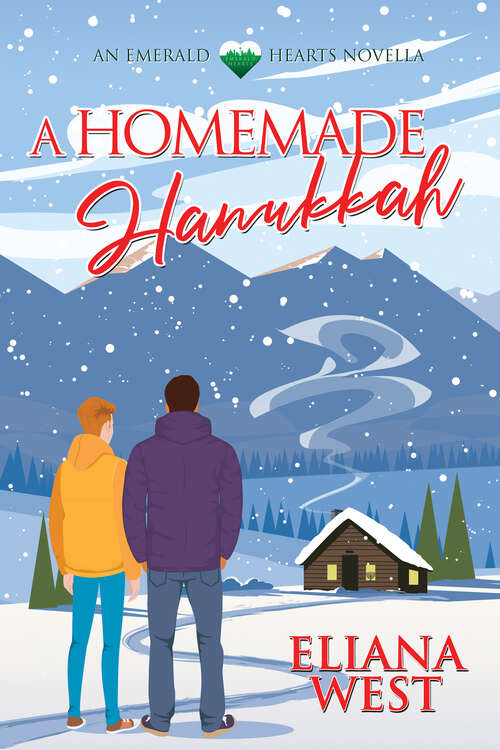 Book cover of A Homemade Hanukkah (Emerald Hearts)