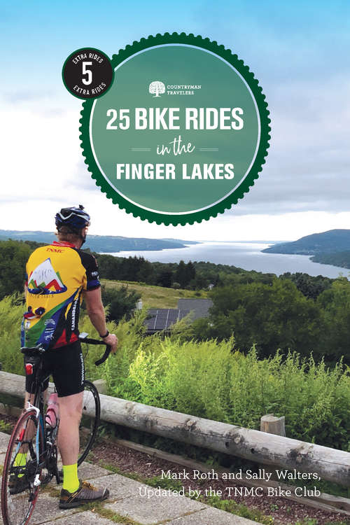 Book cover of 25 Bike Rides in the Finger Lakes (5th Edition) (25 Bicycle Tours #0)