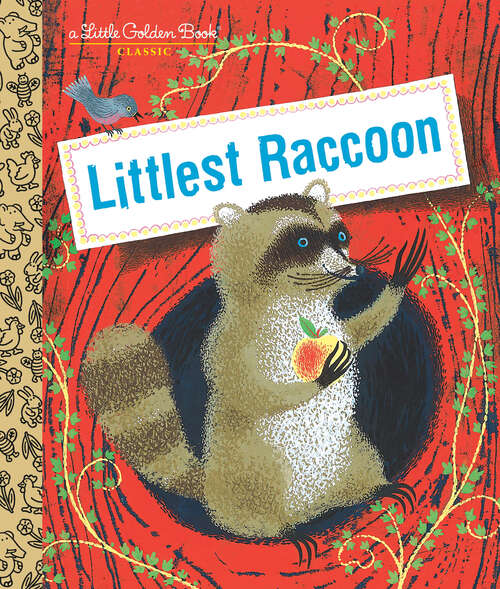 Book cover of Littlest Raccoon (Little Golden Book)