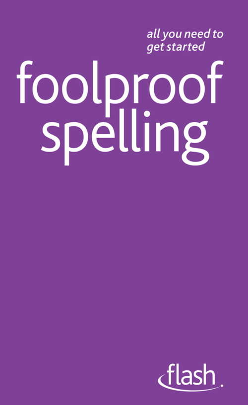 Book cover of Foolproof Spelling: Flash