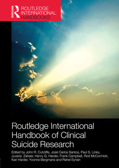 Book cover of Routledge International Handbook of Clinical Suicide Research