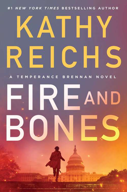 Book cover of Fire and Bones (A Temperance Brennan Novel #23)