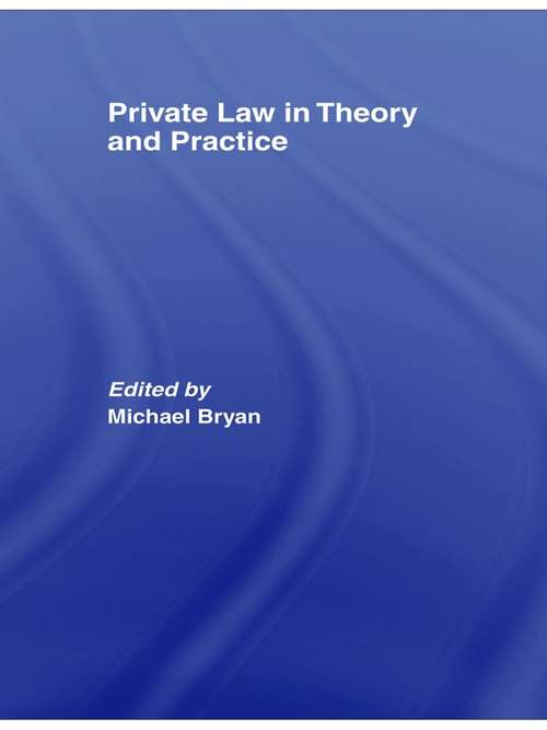 Book cover of Private Law in Theory and Practice