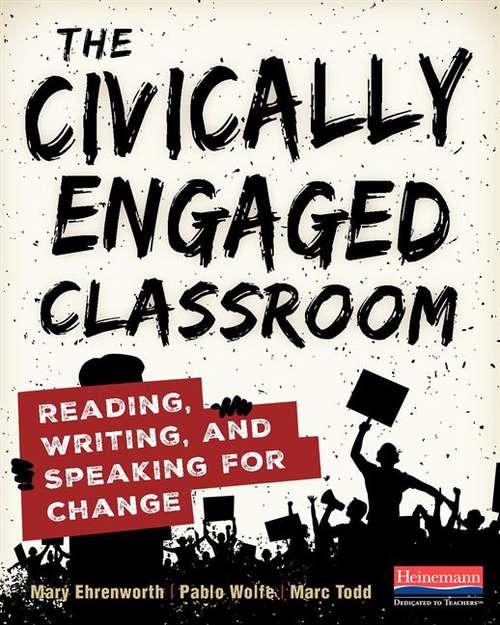 Book cover of The Civically Engaged Classroom