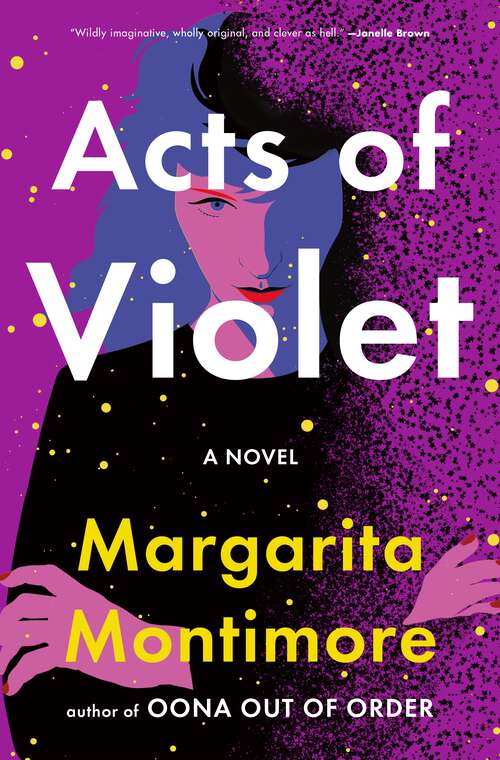 Book cover of Acts of Violet: A Novel