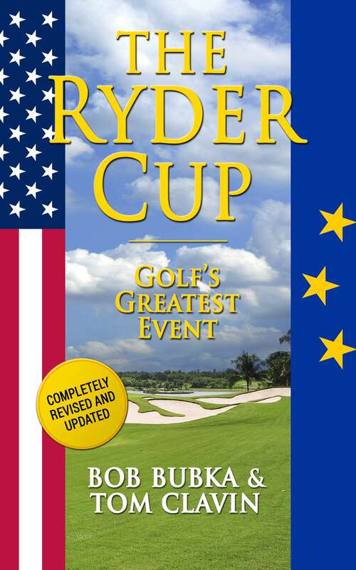 Book cover of The Ryder Cup: Golf's Greatest Event