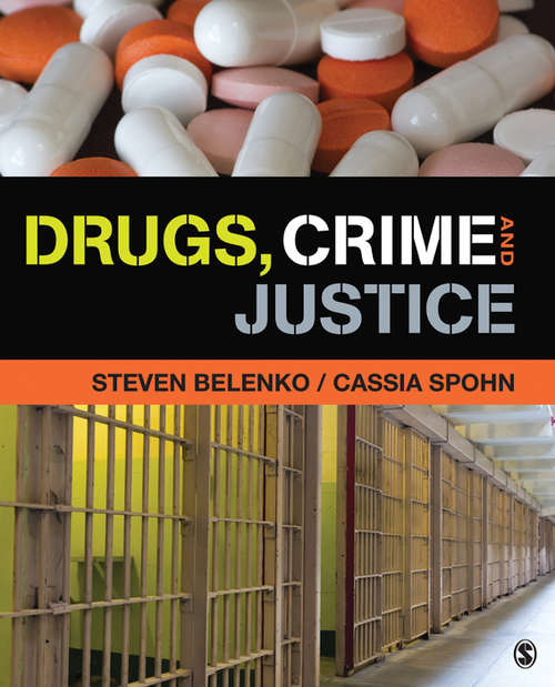 Book cover of Drugs, Crime, and Justice