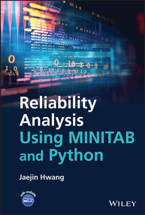 Book cover of Reliability Analysis Using MINITAB and Python