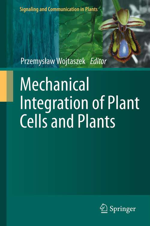 Book cover of Mechanical Integration of Plant Cells and Plants