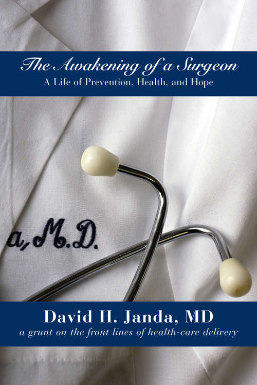 Book cover of The Awakening of a Surgeon