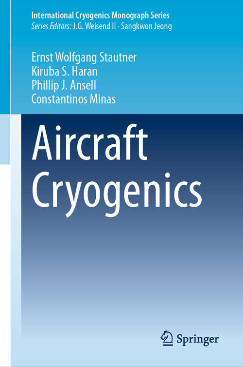 Book cover of Aircraft Cryogenics (International Cryogenics Monograph Series)