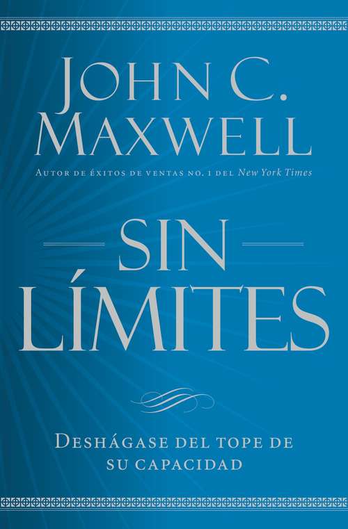 Book cover of Sin límites: Libere el m¿ximo de su capacidad