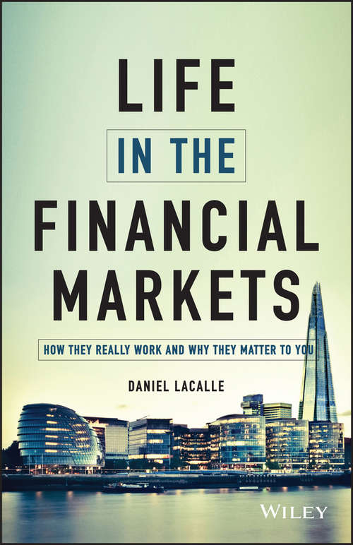 Book cover of Life in the Financial Markets