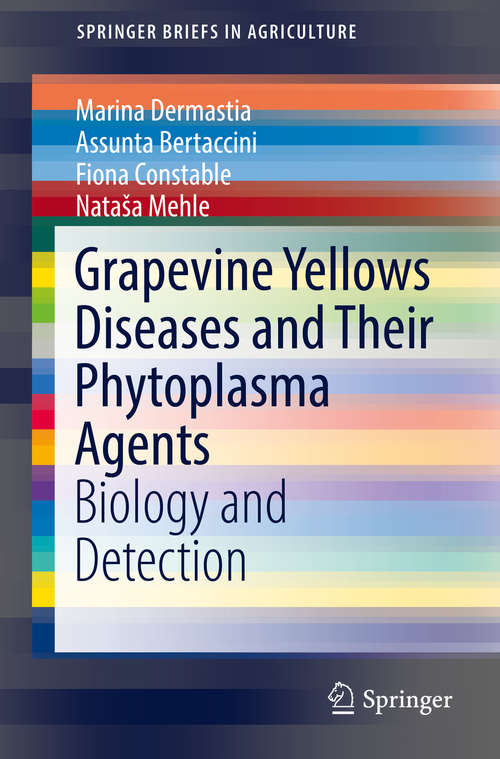 Book cover of Grapevine Yellows Diseases and Their Phytoplasma Agents