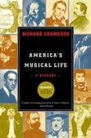 Book cover of America's Musical Life: A History