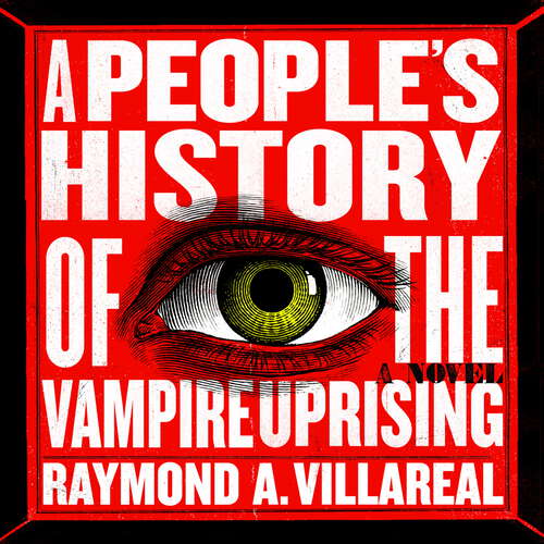 Book cover of A People's History of the Vampire Uprising