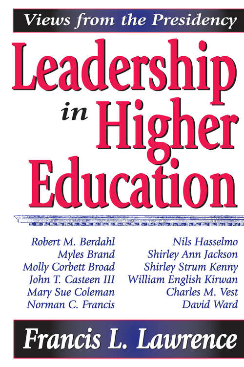 Book cover of Leadership in Higher Education: Views from the Presidency