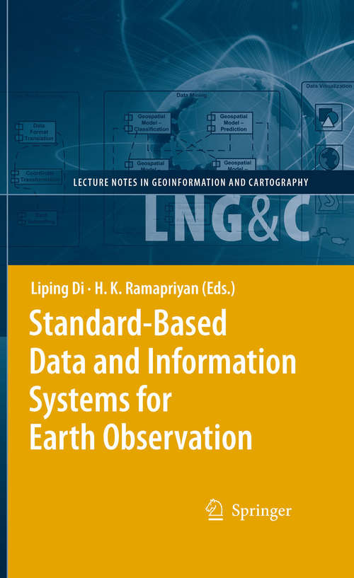 Book cover of Standard-Based Data and Information Systems for Earth Observation