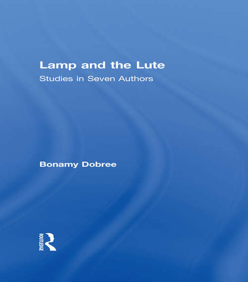 Book cover of Lamp and the Lute: Studies in Seven Authors (2)