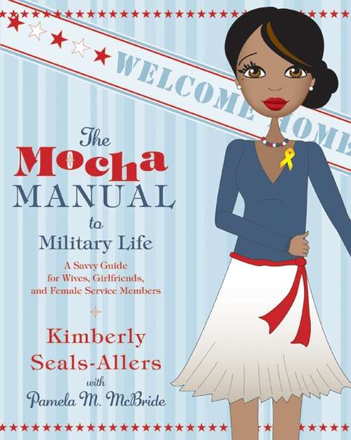 Book cover of The Mocha Manual to Military Life