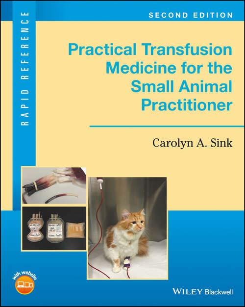 Book cover of Practical Transfusion Medicine for the Small Animal Practitioner
