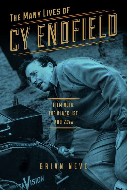 Book cover of The Many Lives of Cy Endfield